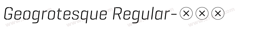 Geogrotesque Regular字体转换